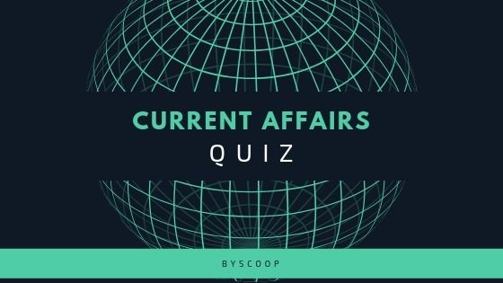 Click Here for Daily Current Affairs Quiz Click Here For Daily Current Affair
