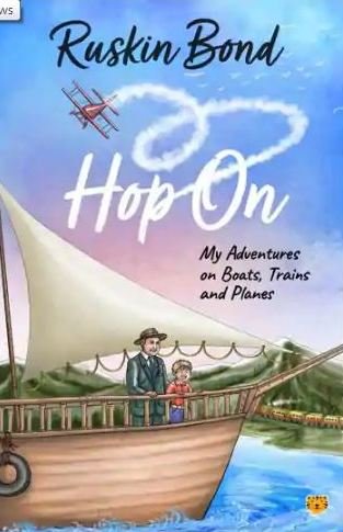 Ruskin Bond's new book 'Hop On: My Adventures on Boats, Trains and Planes' Released on his 86th Birthday