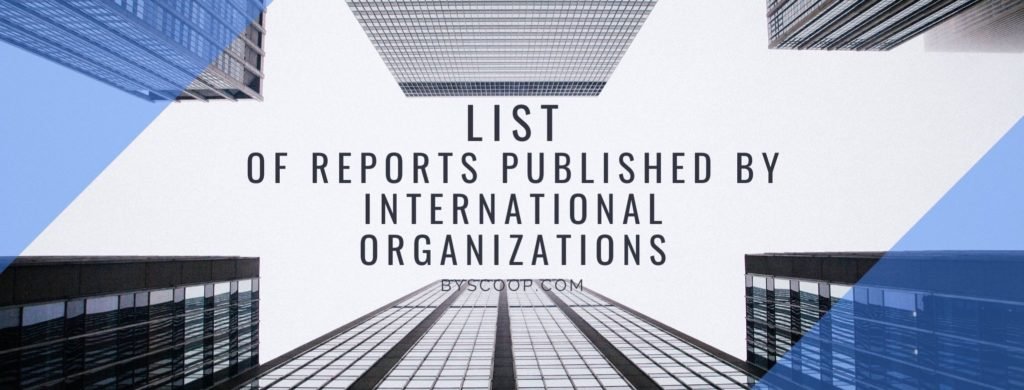 List of Reports published by International Organizations