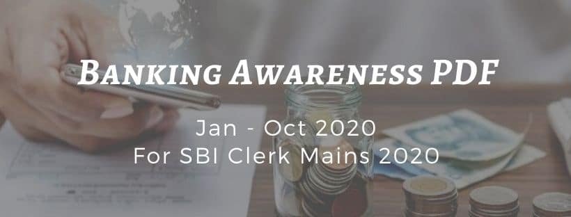 Banking Awareness PDF SBI Clerk Mains 2020