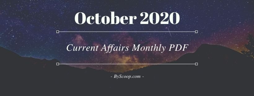 Current Affairs PDF October 2020