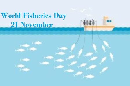 World Fisheries Day: 21 November