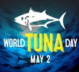 World Tuna Day: 2 May