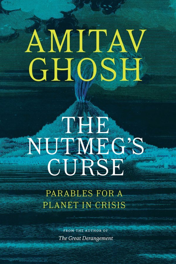 Amitav Ghosh's new book 'The Nutmeg's Curse' to hit stands in October 2021