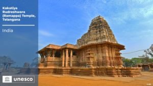Rudreswara Temple (Ramappa Temple) of Telangana inscribed as India's 39th UNESCO World Heritage List
