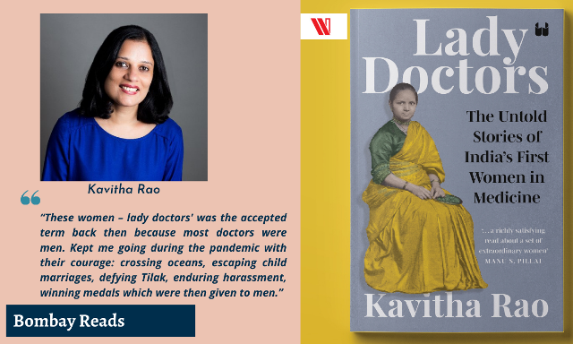 Kavitha Rao comes out with her new Book ‘Lady Doctors’ 
