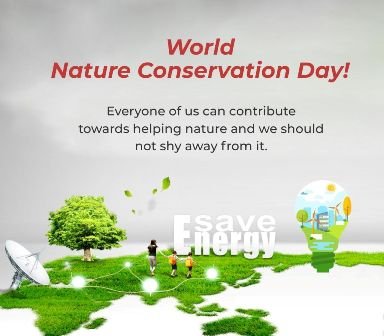 World Nature Conservation Day : 28 July