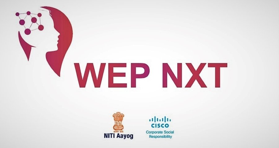 NITI Aayog and Cisco launches Women Entrepreneurship Platform named "WEP Nxt"
