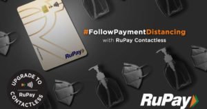 RuPay launches #FollowPaymentDistancing campaign to promote and encourage contactless payments