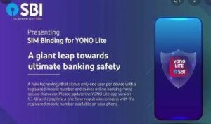 SBI launches ‘SIM Binding’ feature for YONO and YONO Lite