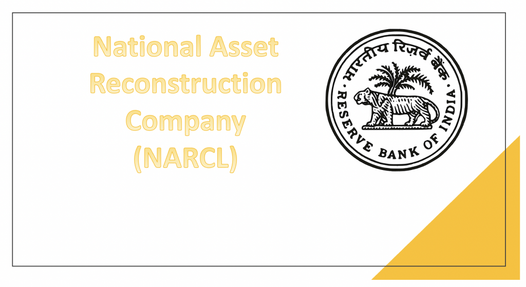 RBI grants licence to NARCL under Sarfaesi Act