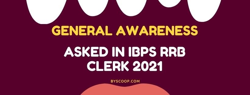 ga asked in IBPS rrb clerk 2021