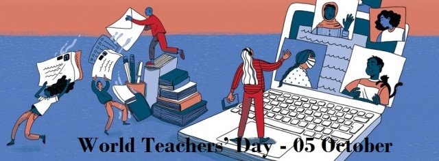World Teachers’ Day : 05 October
