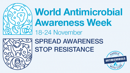 World Antimicrobial Awareness Week (WAAW)