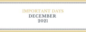 Important Days in December 2021